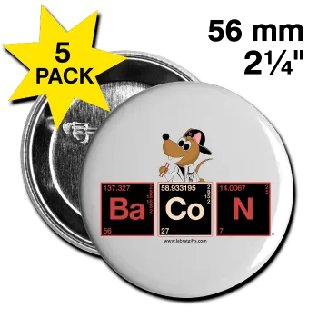 "Bacon Periodic Table" - Large Buttons (5 pack)